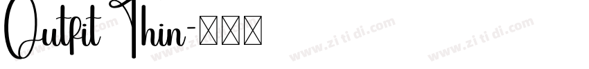 Outfit Thin字体转换